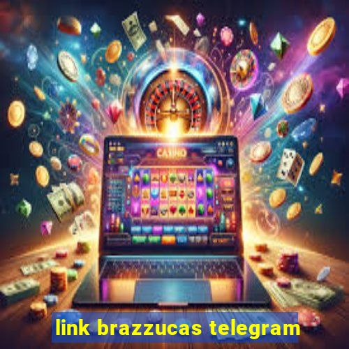 link brazzucas telegram